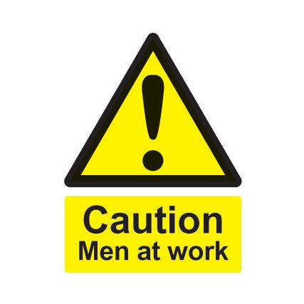 Men at Work Rigid PVC Caution Sign 297 x 420mm