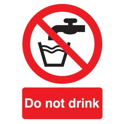 Do Not Drink Rigid PVC Sign 75mm x 100mm