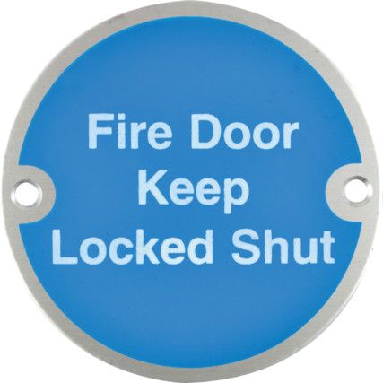 Fire Door Keep Locked Shut Aluminium Sign 76 x 76mm