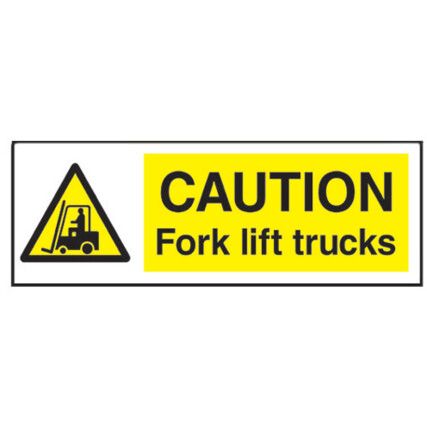 Fork Lift Trucks Rigid PVC Caution Sign 300mm x 100mm