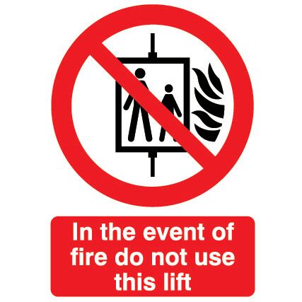 In the Event of a Fire do not use this Lift Vinyl Sign 148mm x 210mm