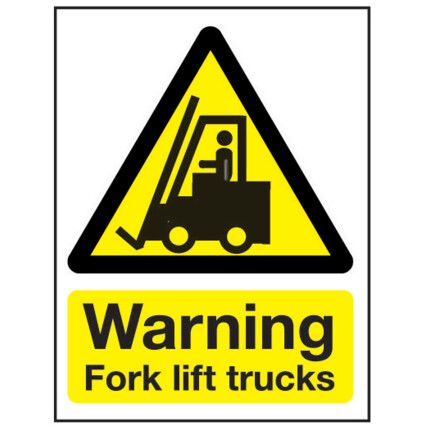 Fork Lift Trucks Vinyl Warning Sign 300mm x 400mm