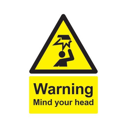 Mind your Head Vinyl Warning Sign 148mm x 210mm